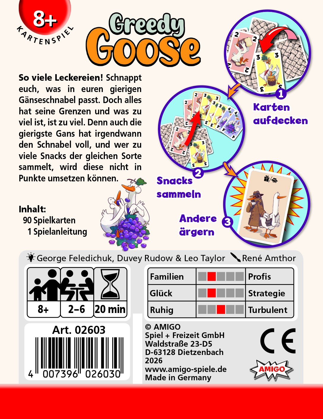 Greedy Goose